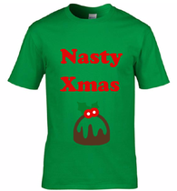 Nasty Christmas T-Shirt